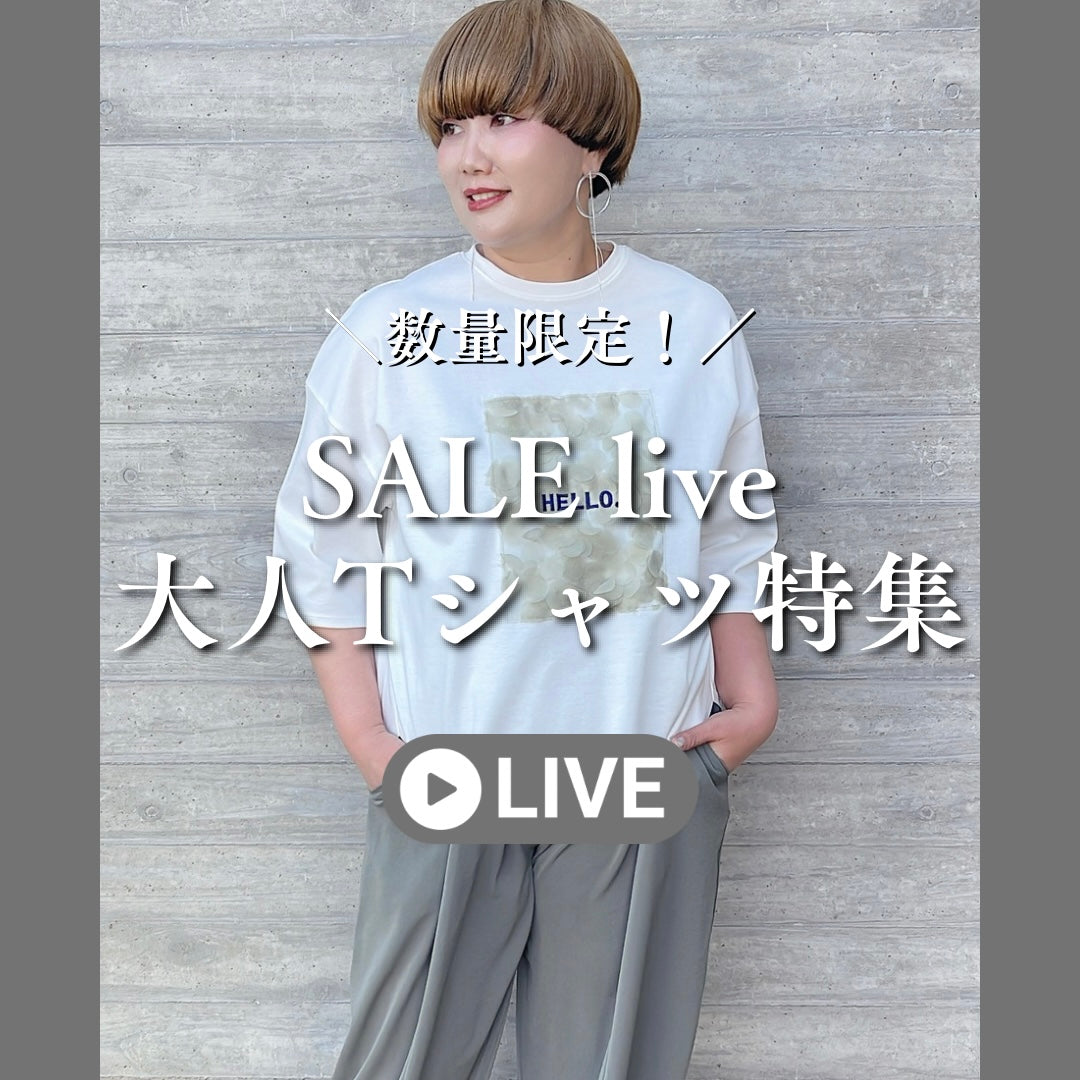 SALE live 大人Tシャツ特集