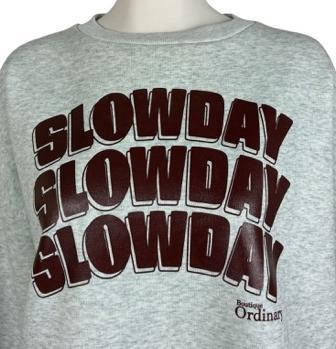 【Ordinary】"SLOWDAY "スウェットシャツ/BO26-720T